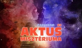 Az Aktus Miszt&eacute;riuma